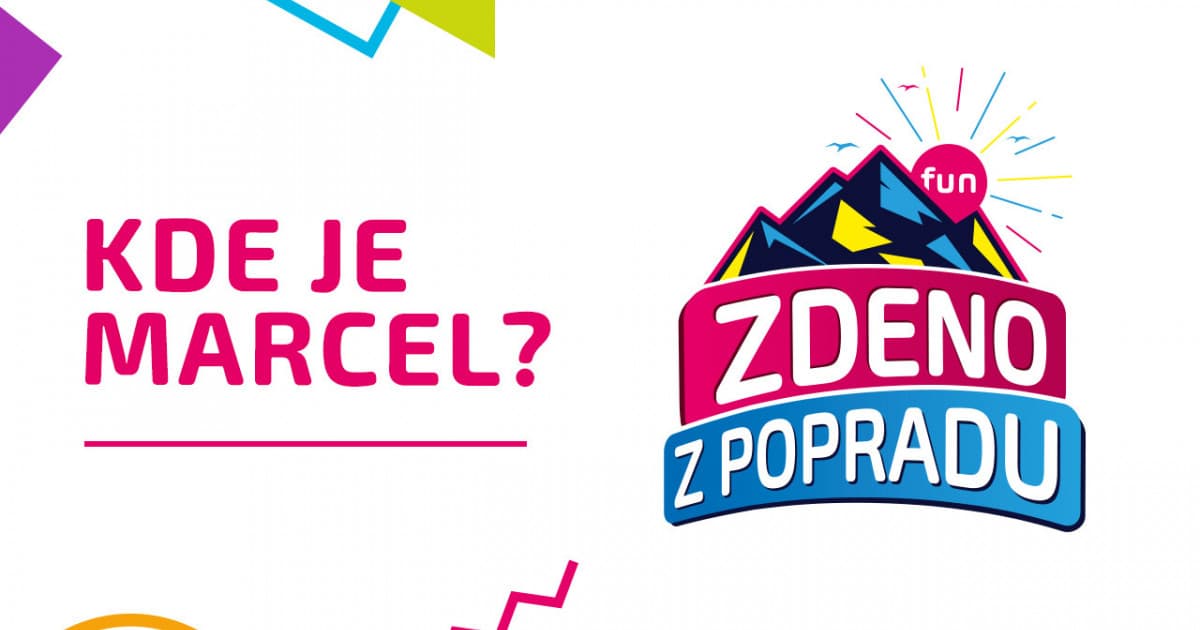 ZDENO Z POPRADU: "Kde je Marcel?"
