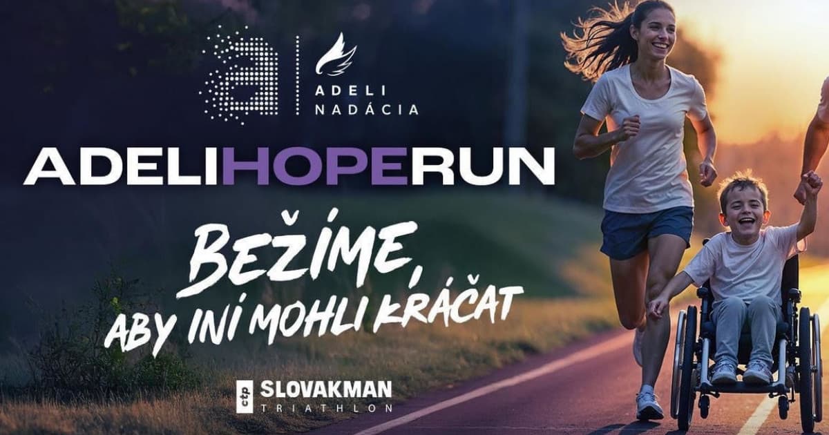 ADELI HOPE RUN: Bežíme, aby mohli kráčať – beh, ktorý spája