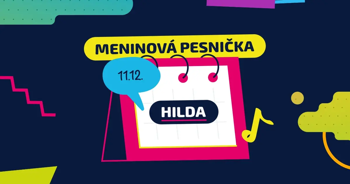 Meninová pesnička: HILDA