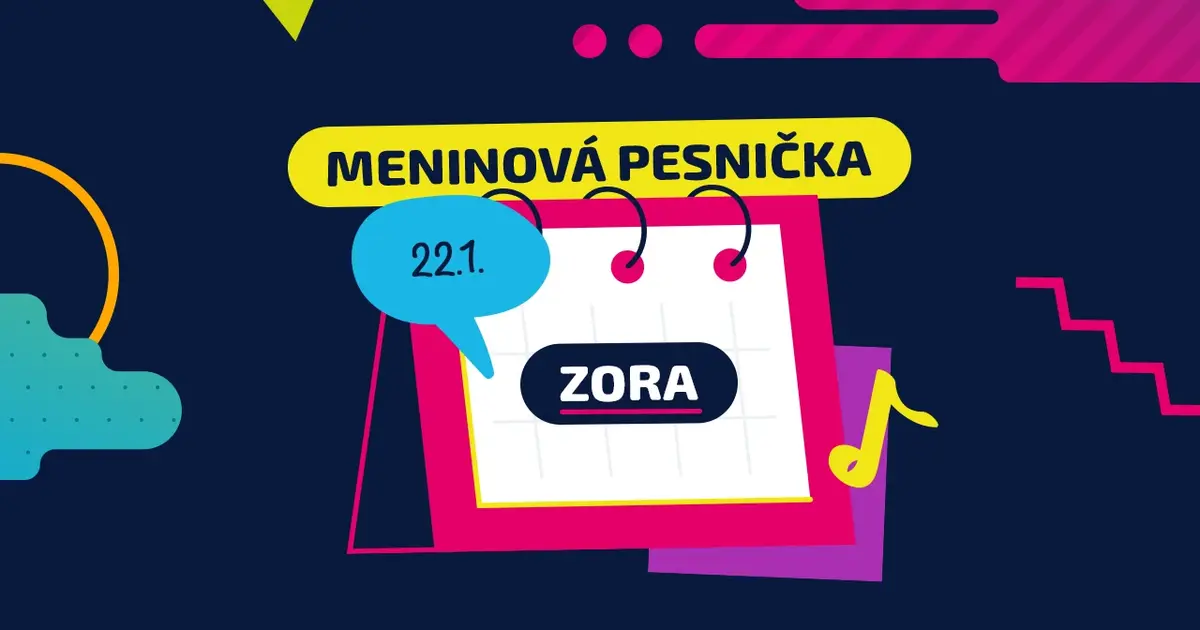 Meninová pesnička: ZORA, ZORAN, ZORANA