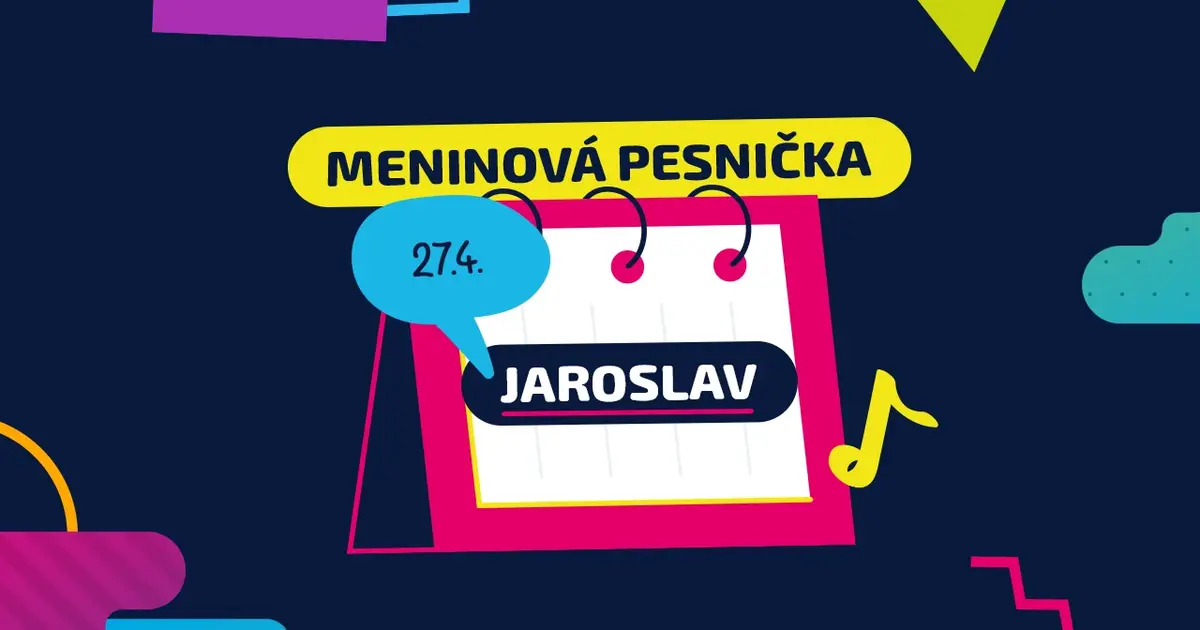 Meninová pesnička: JAROSLAV